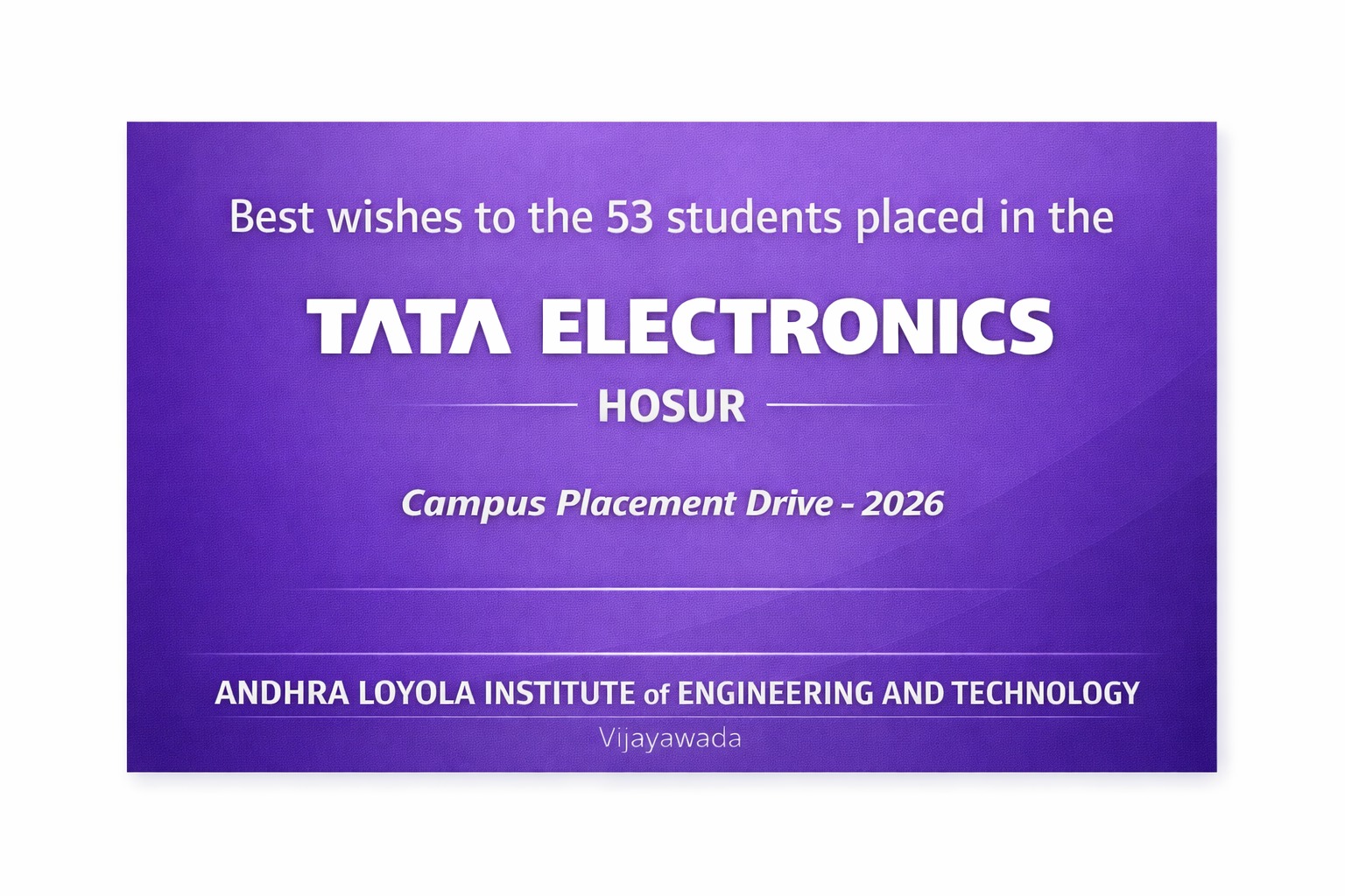 53 STUDENTS JOINED IN TATA ELECTRONICS 