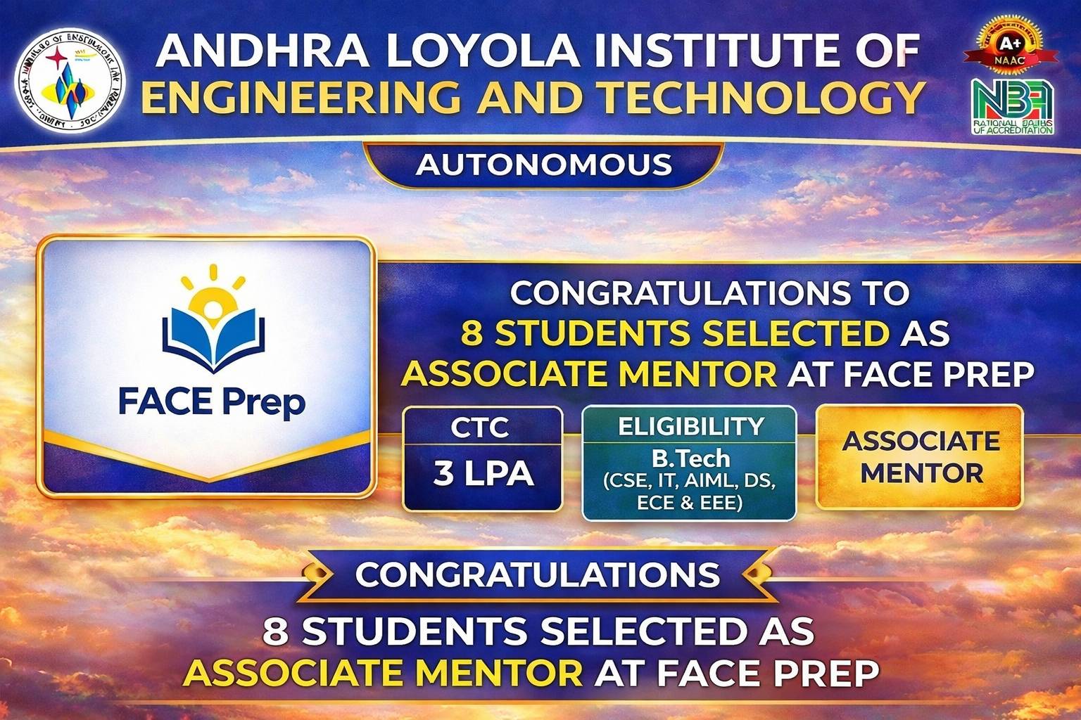 CONGRATULATIONS TO 8 STUDENTS SELECTED AS ASSOCIATE MENTORS FOR FACE PREP WITH 3 LPA CTC